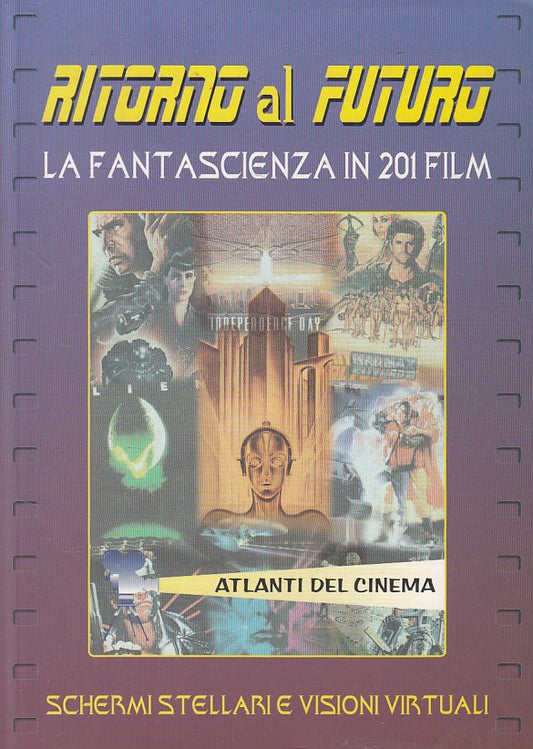 LZ- RITORNO AL FUTURO FANTASCIENZA IN 201 FILM -- DEMETRA --- 1998 - B - ZFS272