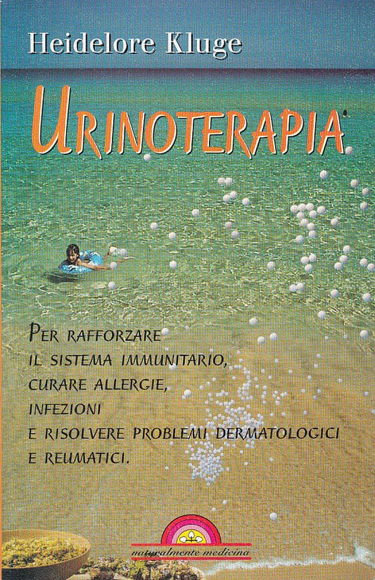 LZ- URINOTERAPIA - KLUGE - DEMETRA - NATURALMENTE MEDICINA -- 1998 - B - ZDS303