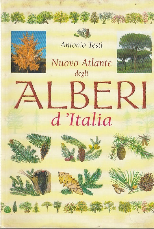 LZ- NUOVO ATLANTE ALBERI D'ITALIA- TESTI- DEMETRA--- 2000- B- ZDS50