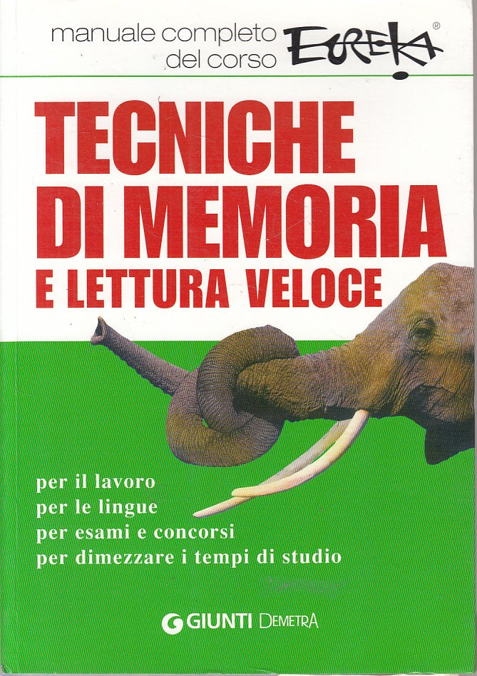 LZ- TECNICHE MEMORIA LETTURA VELOCE MANUALE-- GIUNTI DEMETRA--- 2009- B - ZDS148