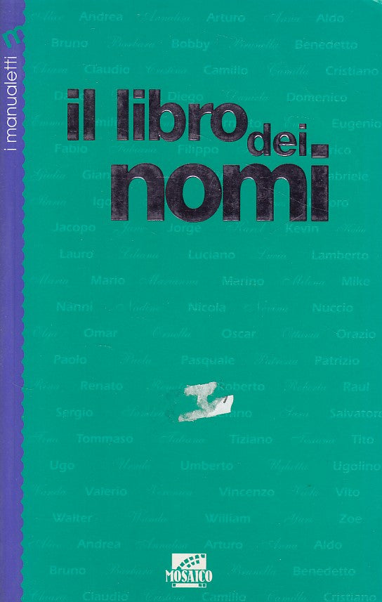 LZ- IL LIBRO DEI NOMI -- MOSAICO - MANUALETTI -- 1999 - B - YDS499