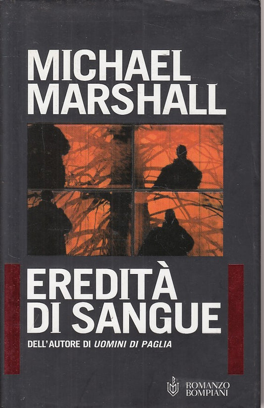 LN- EREDITA' DI SANGUE - MARSHALL - BOMPIANI -- 1a ED. - 2005 - CS - YFS421