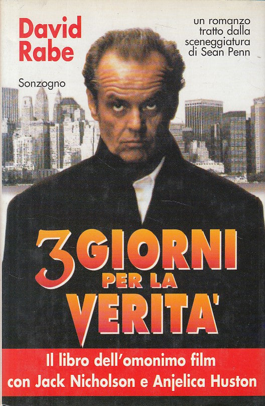 LN- 3 GIORNI PER LA VERITA' - RABE - SONZOGNO -- 1a ED. - 1996 - CS - ZFS471