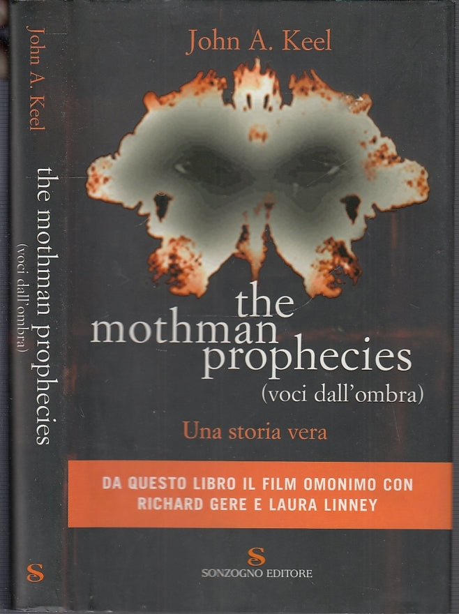 LZ- THE MOTHMAN PROPHECIES VOCI DALL'OMBRA - KEEL - SONZOGNO --- 2002- CS- XFS39