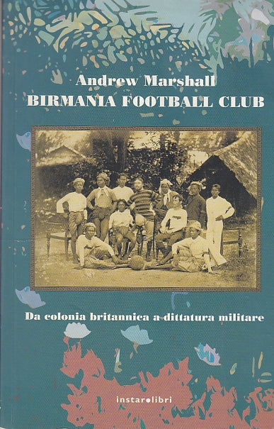 LN- BIRMANIA FOOTBALL CLUB - MARSHALL - INSTAR LIBRI --- 2004 - B - YDS569