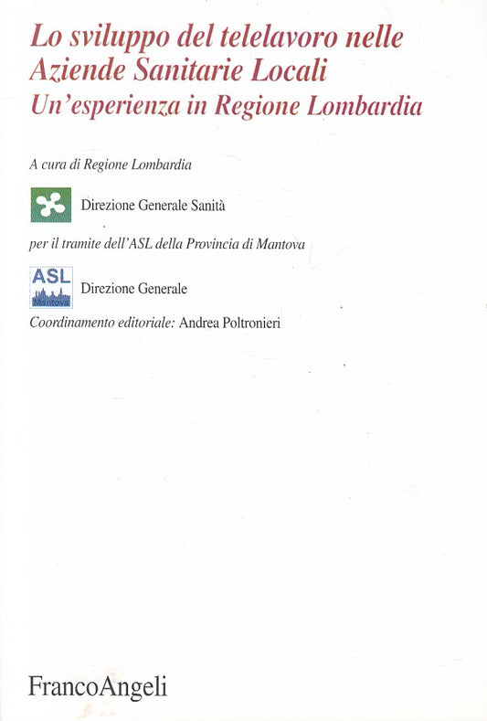 LS- SVILUPPO TELELAVORO AZIENDE SANITARIE LOMBARDIA-- ANGELI--- 2003- B - ZFS272