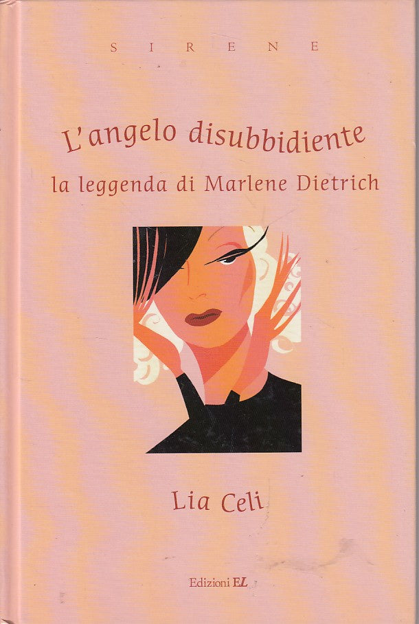 LN- L'ANGELO DISUBBIDIENTE LEGGENDA MARLENE DIETRICH- CELI- EL--- 2004- C- ZFS15