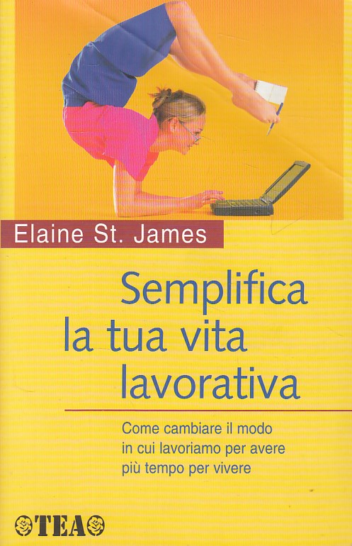 LZ- SEMPLIFICA LA TUA VITA LAVORATIVA - ST. JAMES - TEA --- 2003 - B - YDS179