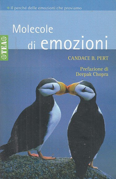 LZ- MOLECOLE DI EMOZIONI - CANDACE PERT - TEA --- 2007 - B - YFS663