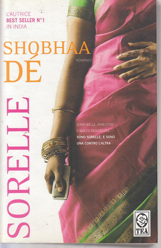 LN- SORELLE - SHOBHAA DE' - TEA - TEADUE -- 2007 - B - ZFS84