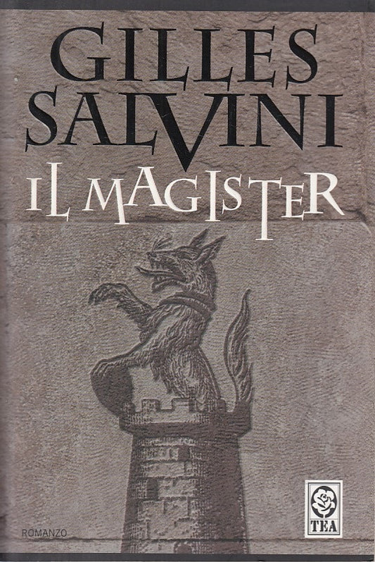 LN- IL MAGISTER - SALVINI - TEA - TEADUE - 1a ED.- - 2006 - B - ZDS284