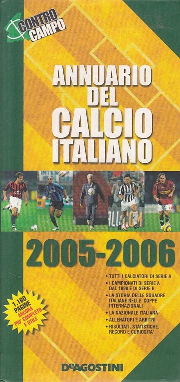 LS- ANNUARIO DEL CALCIO ITALIANO 2005/06 -- DE AGOSTINI --- 2005 - B - ZFS523