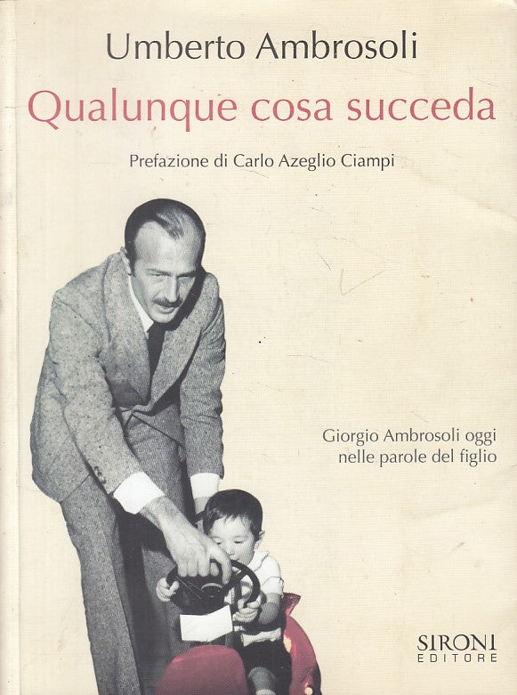 LS- QUALUNQUE COSA SUCCEDA - UMBERTO AMBROSOLI - SIRONI --- 2009 - B - ZFS148