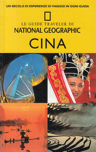 LV- LE GUIDE TRAVELER CINA -- NATIONAL GEOGRAPHIC --- 2004 - B - YDS336