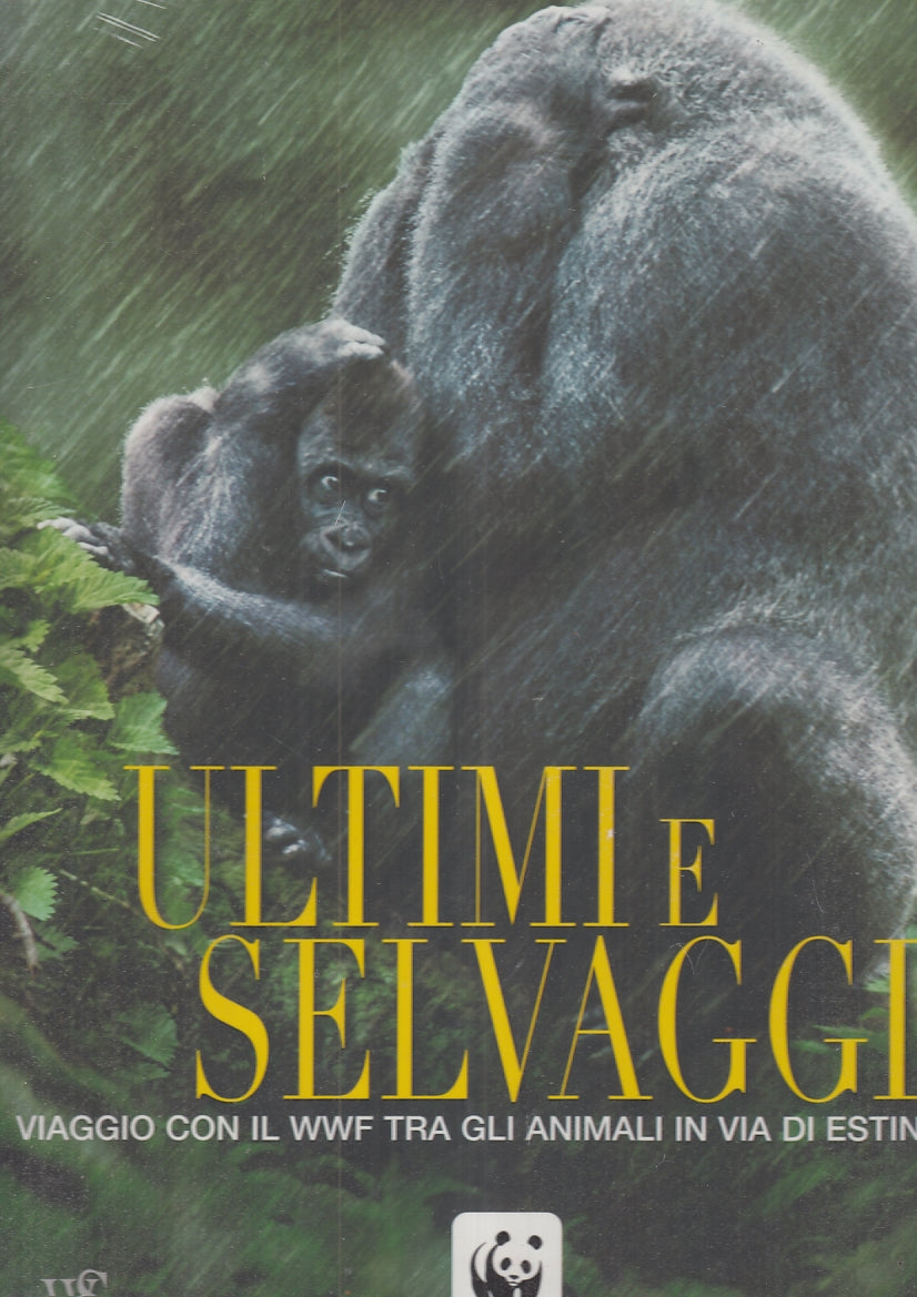 LZ- ULTIMI E SELVAGGI WWF ANIMALI ESTINZIONE -- WHITE STAR --- 2008 - CS- YFS939