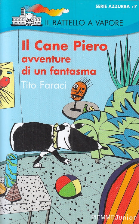 LB- IL CANE PIERO AVVENTURE DI UN FANTASMA- FARACI- BATTELLO A VAPORE- B- ZFS325