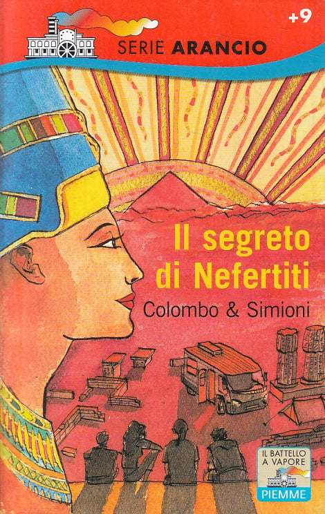 LB- IL SEGRETO DI NEFERTITI- COLOMBO SIMIONI- PIEMME- BATTELLO VAPORE- B- ZFS278