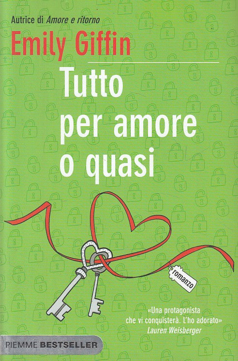 LN- TUTTO PER AMORE O QUASI - EMILY GRIFFIN- PIEMME -- 1a ED.- 2012 - B - ZFS106