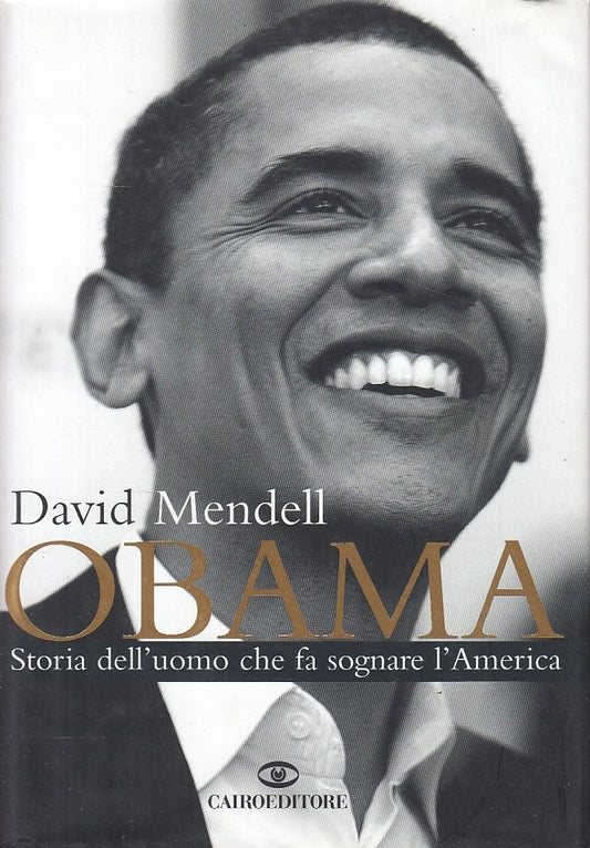 LZ- OBAMA STORIA UOMO CHE FA SOGNARE L'AMERICA -- CAIRO --- 2008 - CS - ZDS17