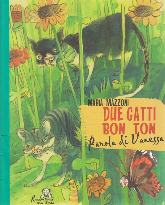 LN- DUE GATTI BON TON PAROLA DI VANESSA- MAZZONI- GABRIELLI--- 2006 - B - ZDS190