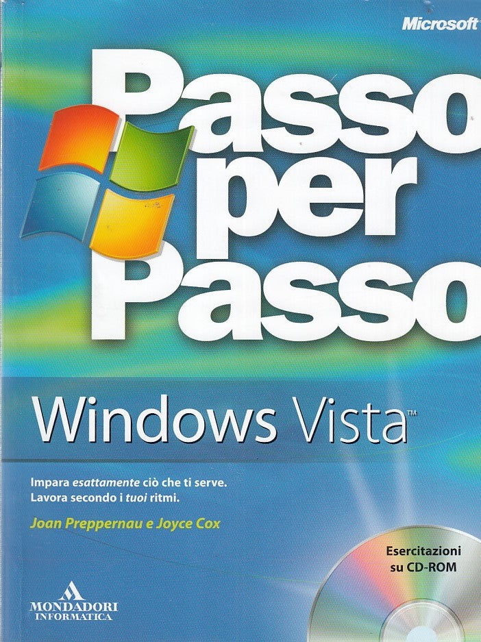 LZ- PASSO PASSO WINDOWS VISTA + CD-- MONDADORI- INFORMATICA-- 2007- B- YDS536