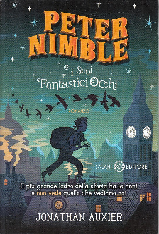 LN- PETER NIMBLE E I SUOI FANTASTICI OCCHI- AUXIER- SALANI --- 2013 - B - YFS320