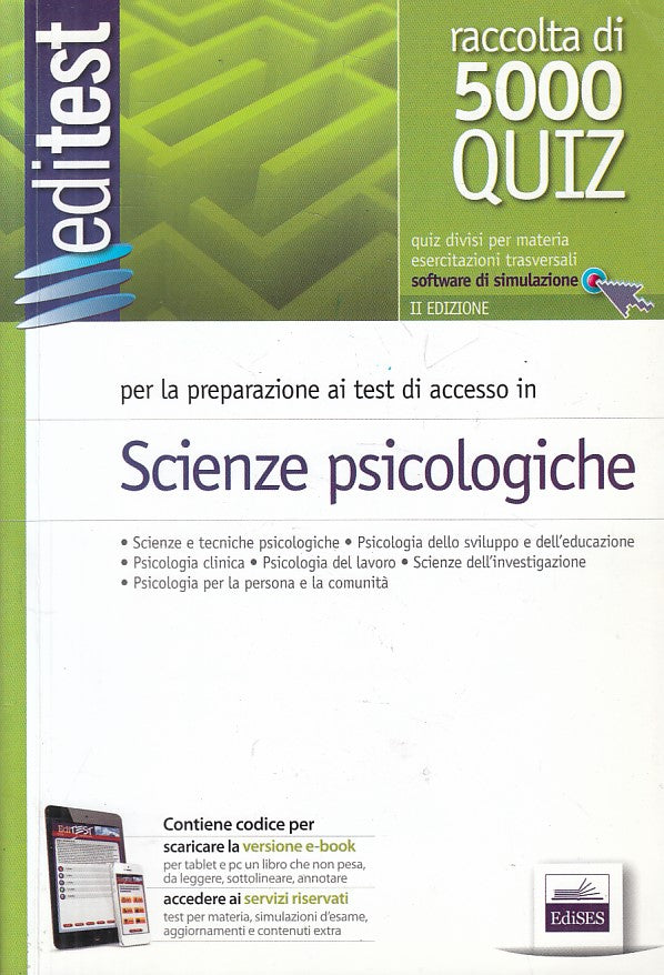 LZ- SCIENZE PSICOLOGICHE 5000 QUIZ -- EDISES - EDITEST -- 2017 - B - YFS200