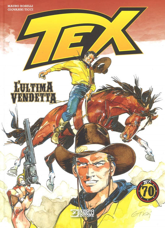 FV- TEX L'ULTIMA VENDETTA - BOSELLI TICCI - BONELLI - 2019 - C - QDX