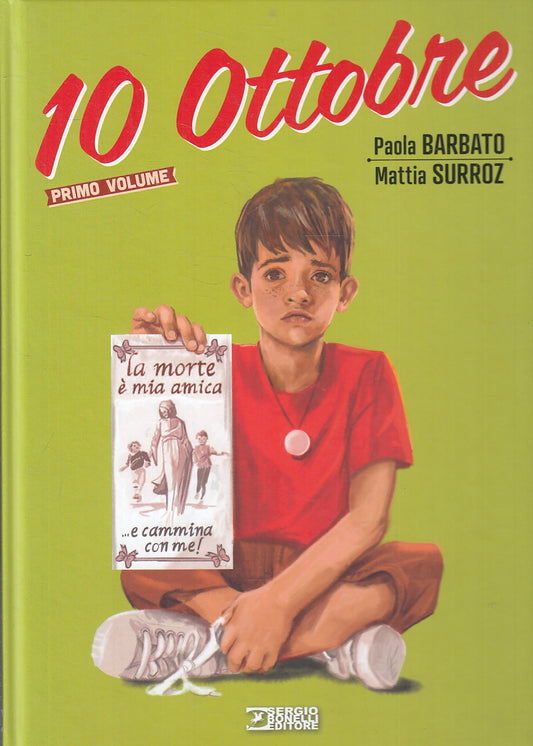 FB- 10 OTTOBRE PRIMO VOLUME CARTONATO - BARBATO SURROZ - BONELLI - 2021 - C- A23