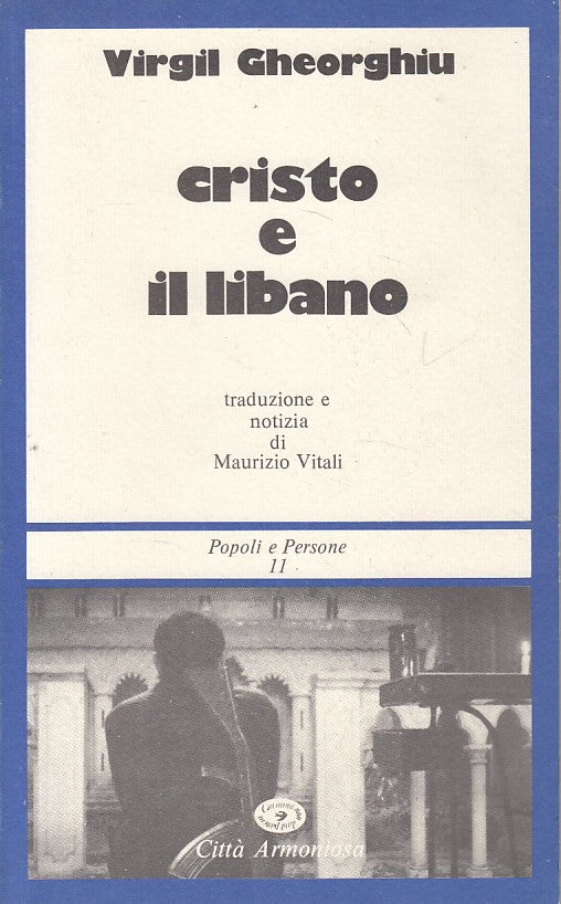 LS- CRISTO E IL LIBANO - GHEORGHIU - CITTA' ARMONIOSA --- 1982 - B - ZFS27