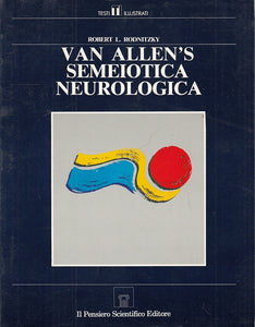 LQ- VAN ALLEN'S SEMEIOTICA NEUROLOGICA - RODNITZKY - PENSIERO--- 1992- B- YFS708