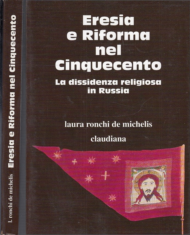 LS- ERESIA E RIFORMA NEL CINQUECENTO - DE MICHELIS - CLAUDIANA--- 2000- B- XFS22