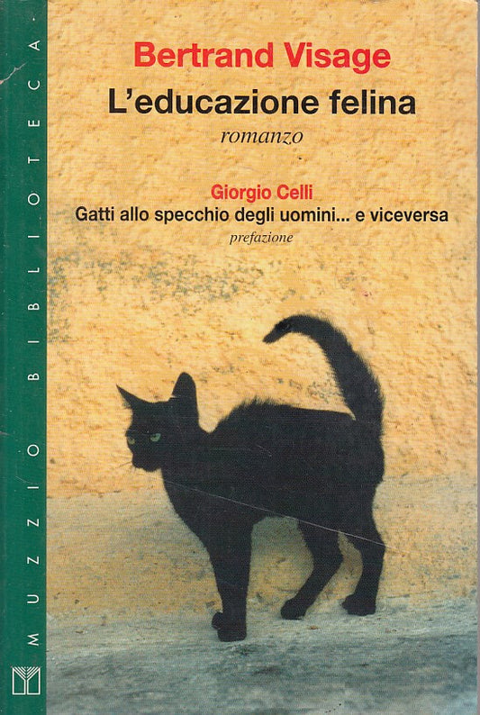 LS- L'EDUCAZIONE FELINA - VISAGE - MUZZIO -- 1a ED. - 1997 - B - YFS412