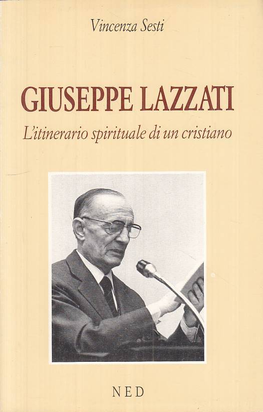 LS- GIUSEPPE LAZZATI ITINERARIO SPIRITUALE - SESTI - NED --- 1992 - B - ZTS483