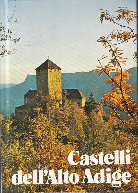 LV-CASTELLI DELL'ALTO ADIGE - MARCELLO CAMINITI - MANFRINI --- 1985 - C - ZFS181