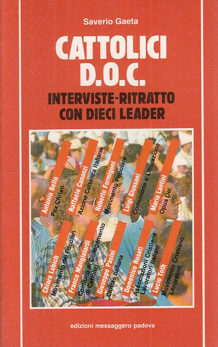 LS- CATTOLICI D.O.C. INTERVISTE RITRATTO DIECI LEADER -- EMP--- 1988 - B - YTS26