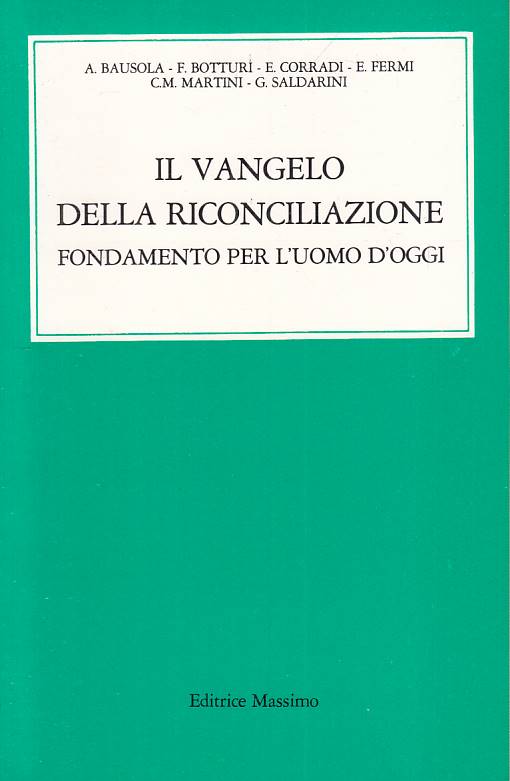 LS- VANGELO DELLA RICONCILIAZIONE -- MASSIMO -- 1a ED. - 1985 - B - YTS39