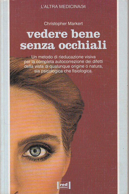 LZ- VEDERE BENE SENZA OCCHIALI- MARKERT- RED- ALTRA MEDICINA -- 1994 - B - YDS44