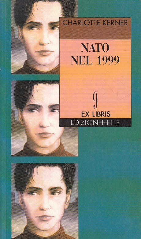 LN- NATO NEL 1999 - CHARLOTTE KERNER - E.ELLE - EX LIBRIS -- 1994 - B - ZFS394