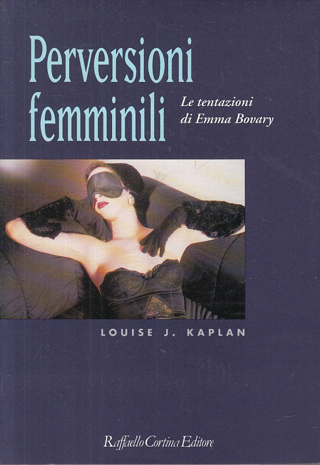 LX- PERVERSIONI FEMMINILI TENTAZIONI - KAPLAN - CORTINA --- 1992 - CS - ZFS423