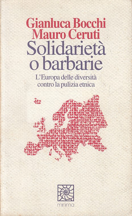 LS- SOLIDARIETA' O BARBARIE EUROPA PULIZIA ETNICA-- MINIMA --- 1994 - B - YFS213