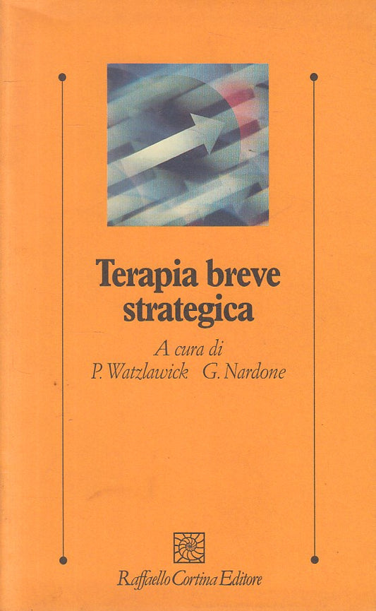 LZ- TERAPIA BREVE STRATEGICA- WATZLAWICK NARDONE- CORTINA --- 1997 - BS - YFS397