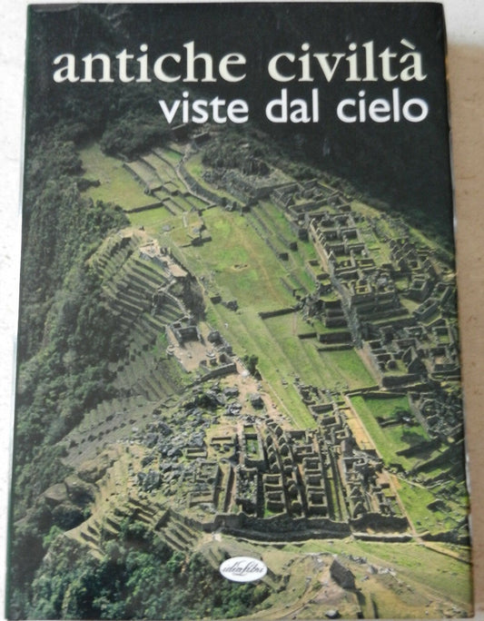 LS - ANTICHE CIVILTA' VISTE DAL CIELO -- IDEA LIBRI --- 2002 - CS - ZDS362