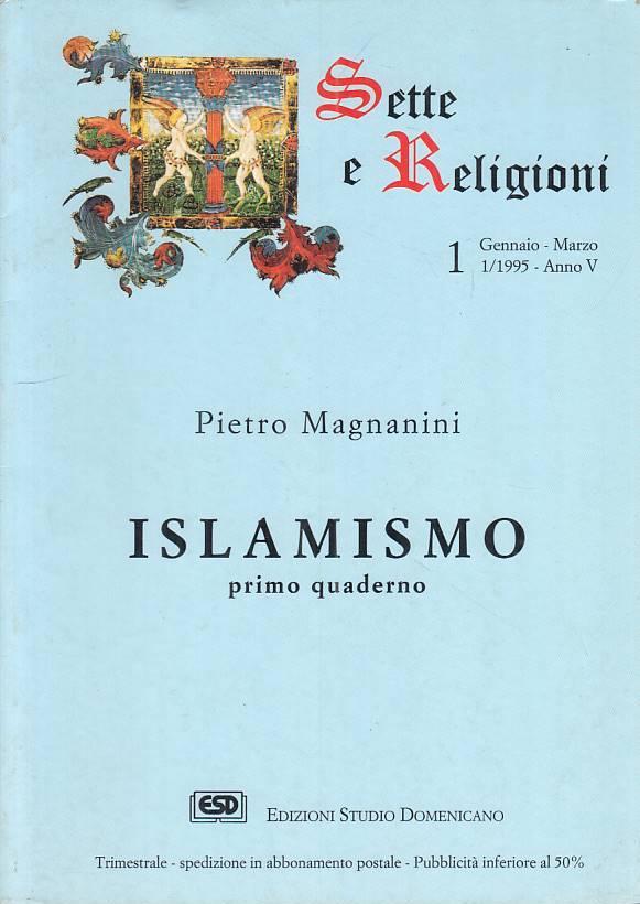 LS- ISLAMISMO PRIMO QUADERNO- MAGNANINI- ESD- SETTE RELIGIONI-- 1995- B - YFS335