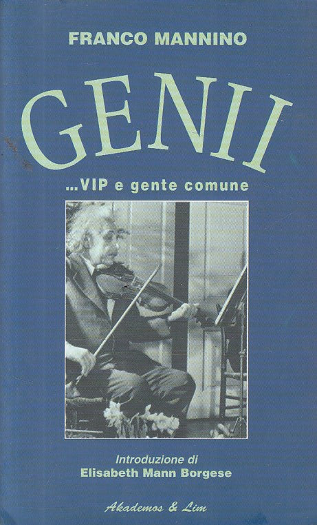 LS- GENII ... VIP E GENTE COMUNE - MANNINO - AKADEMOS LIM --- 1997 - B - ZFS626