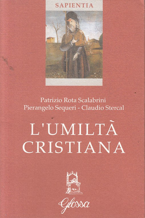 LS- L'UMILTA' CRISTIANA - AA.VV. - GLOSSA - SAPIENTINA -- 2003 - B - ZFS636