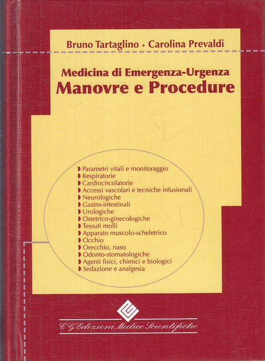 LZ- MEDICINA EMERGENZA URGENZA MANOVRE PROCEDURE - TARTAGLINO - 2010 - C- ZFS159