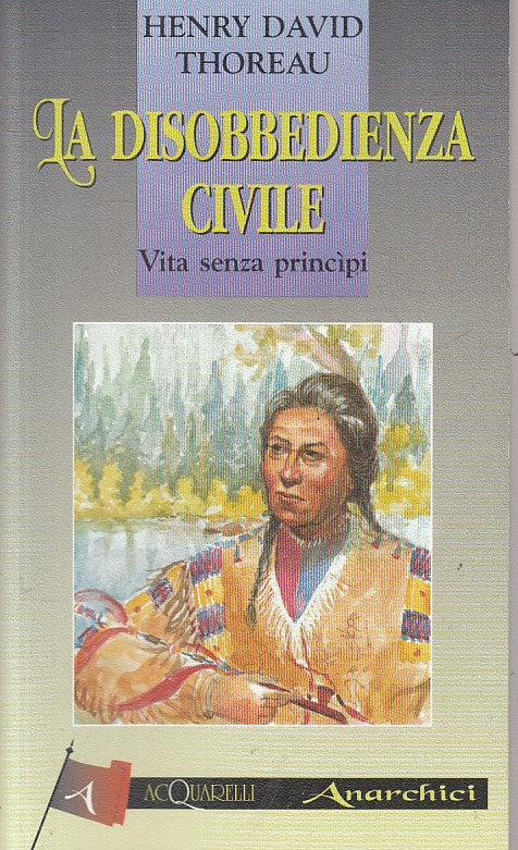 LS- DISOBBEDIENZA CIVILE VITA SENZA PRINCIPI -- DEMETRA --- 1995 - B - ZFS78