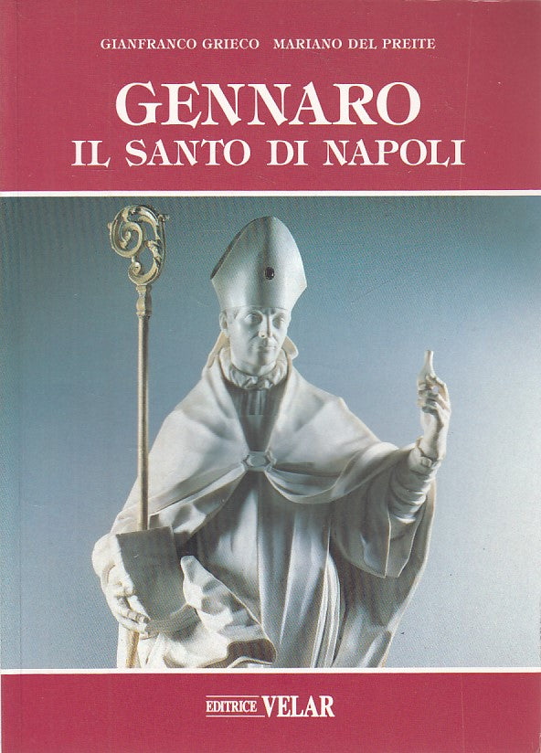 LS- GENNARO IL SANTO DI NAPOLI - GREICO PREITE - VELAR --- 1995 - B - ZDS436