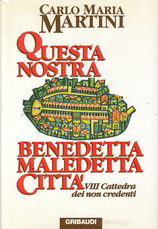 LS- QUESTA NOSTRA BENEDETTA MALEDETTA CITTA' -- GRIBAUDI --- 1996 - CS - ZFS40